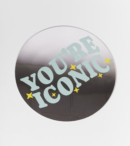 Miroir You’re iconic